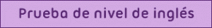 Prueba de nivel de inglés